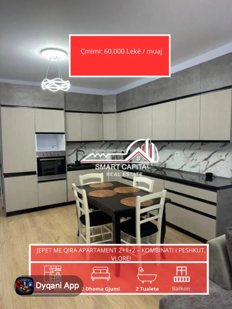 Jepet Me Qira Apartament 2+1+2, Kombinati – 60,000 Lek — Vlorë - Foto 1
