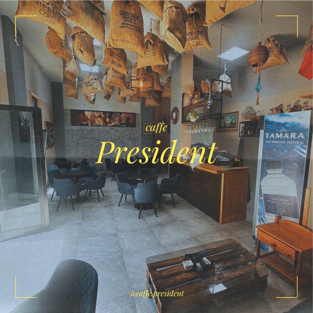 Caffe President