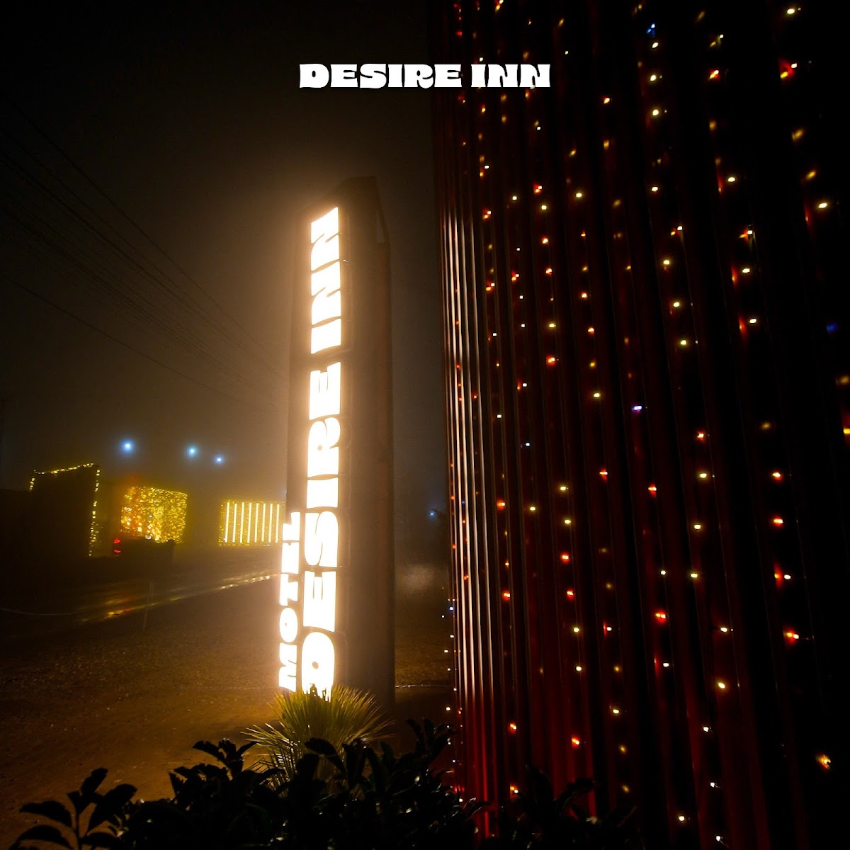 MOTEL DESIRE INN